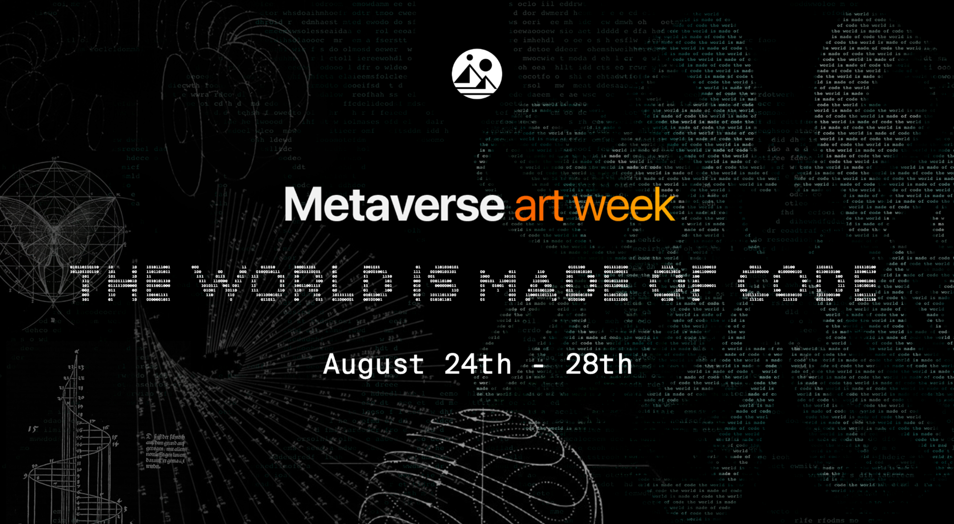 Metaverse Art Week 2022: The World is Made of Code