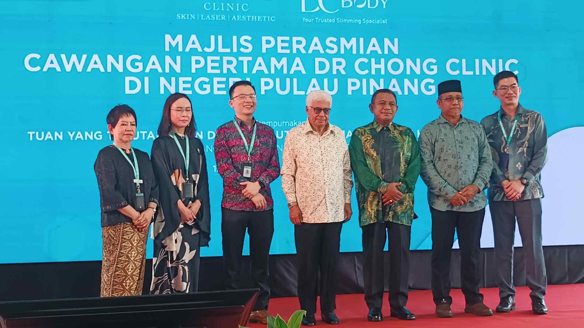 Dr. Chong Clinic Grand Debut in Penang Graced by Governor Tun Dato’ Seri Utama Ahmad Fuzi: Advancing Aesthetic Care and Community Welfare by Dc Healthcare Holdings Berhad